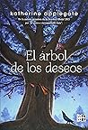 El árbol de los deseos by Katherine Applegate