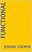 Functional: A NOVEL