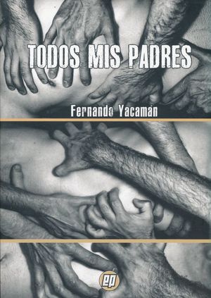 Todos mis padres (Paperback)