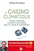 Le casino climatique - Risq...