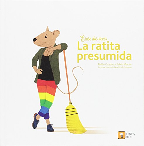 ÉRASE DOS VECES LA RATITA PRESUMIDA (Hardcover)