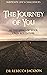 The Journey Of You: Be The ...
