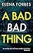 A Bad Bad Thing