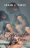 Caramel Addiction