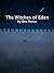The Witches of Eden