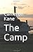 The Camp by Cameron Kane