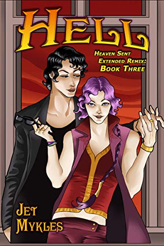 Hell (Heaven Sent Extended Remix: #3)