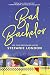 Bad Bachelor (Bad Bachelors...