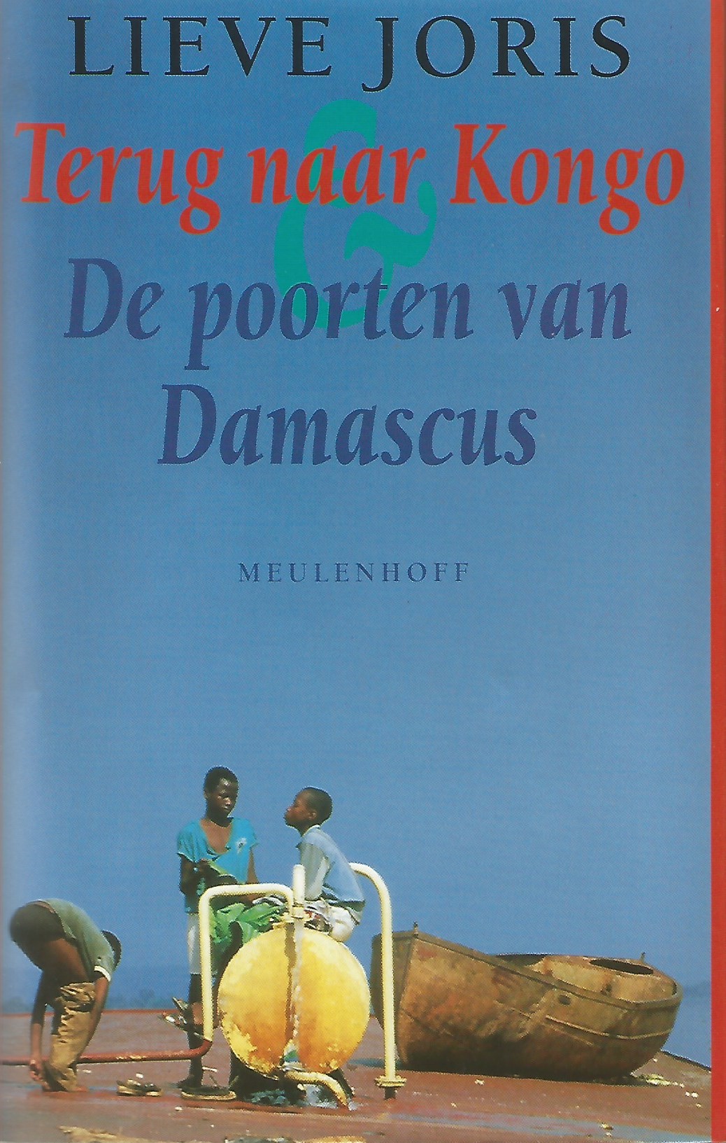 Terug naar Kongo & De Poorten van Damascus (Hardcover)