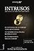 Intrusos: Tres novelas cort...