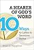 A Hearer of God’s Word: Ten...