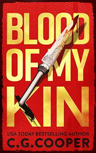 Blood of My Kin (Tom Greer Thrillers #2)