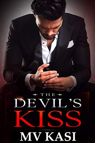 The Devil’s Kiss (Kindle Edition)