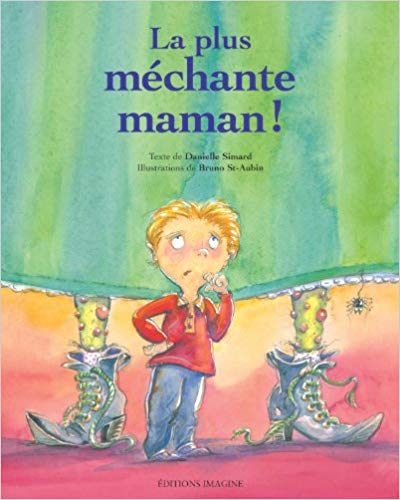 La plus méchante maman! (Paperback)