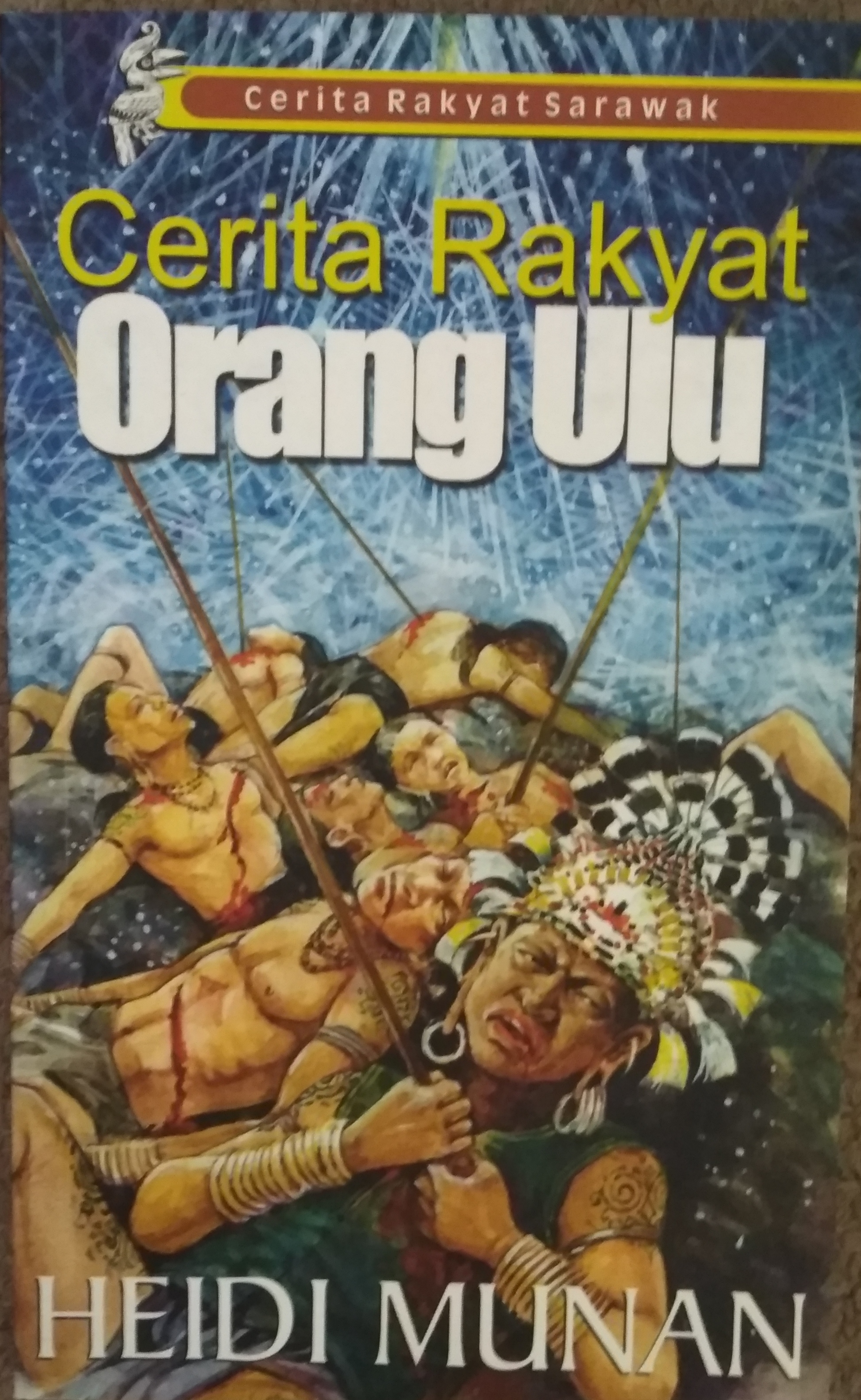 Cerita Rakyat Orang Ulu (Paperback)