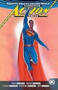 Superman: Action Comics: The Rebirth Deluxe Edition, Book 2