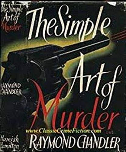 The Simple Art of Murder