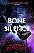 Bone Silence (Revenger, #3)