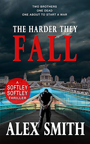 The Harder They Fall (Softley Softley, #1)