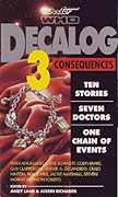 Doctor Who: Decalog 3 - Consequences