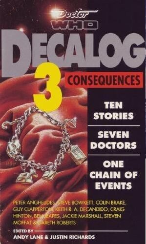 Doctor Who: Decalog 3 - Consequences (Paperback)