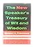 New Speaker's Treasury of Wit and Wisdom