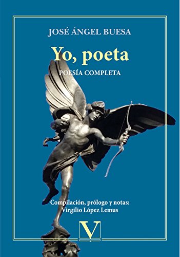 Portada de Yo, poeta. Poesía completa, de José Angel Buesa