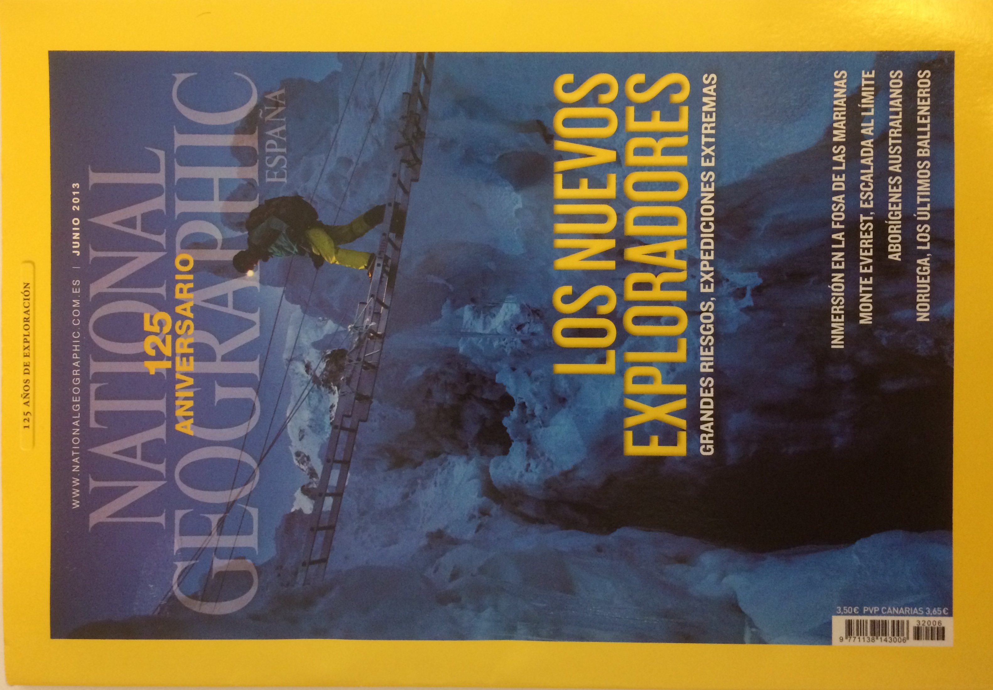 National Geographic. 125 Aniversario. Los nuevos exploradores. (Paperback)