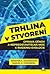Trhlina v stvorení