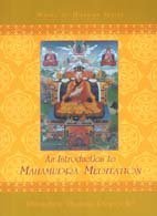 An Introduction to Mahamudra Meditation (Paperback)