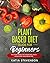 plant based diet guide for beginners by Katia Stevenson