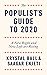 The Populist's Guide to 2020: A New Right and New Left are Rising