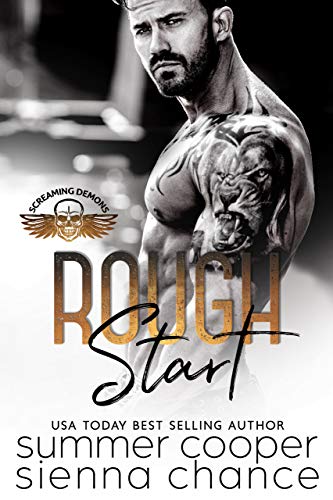 Rough Start (Screaming Demons MC #1)
