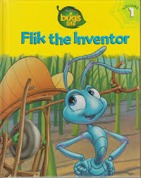 Flik the Inventor (A Bug's Life, Book 1)