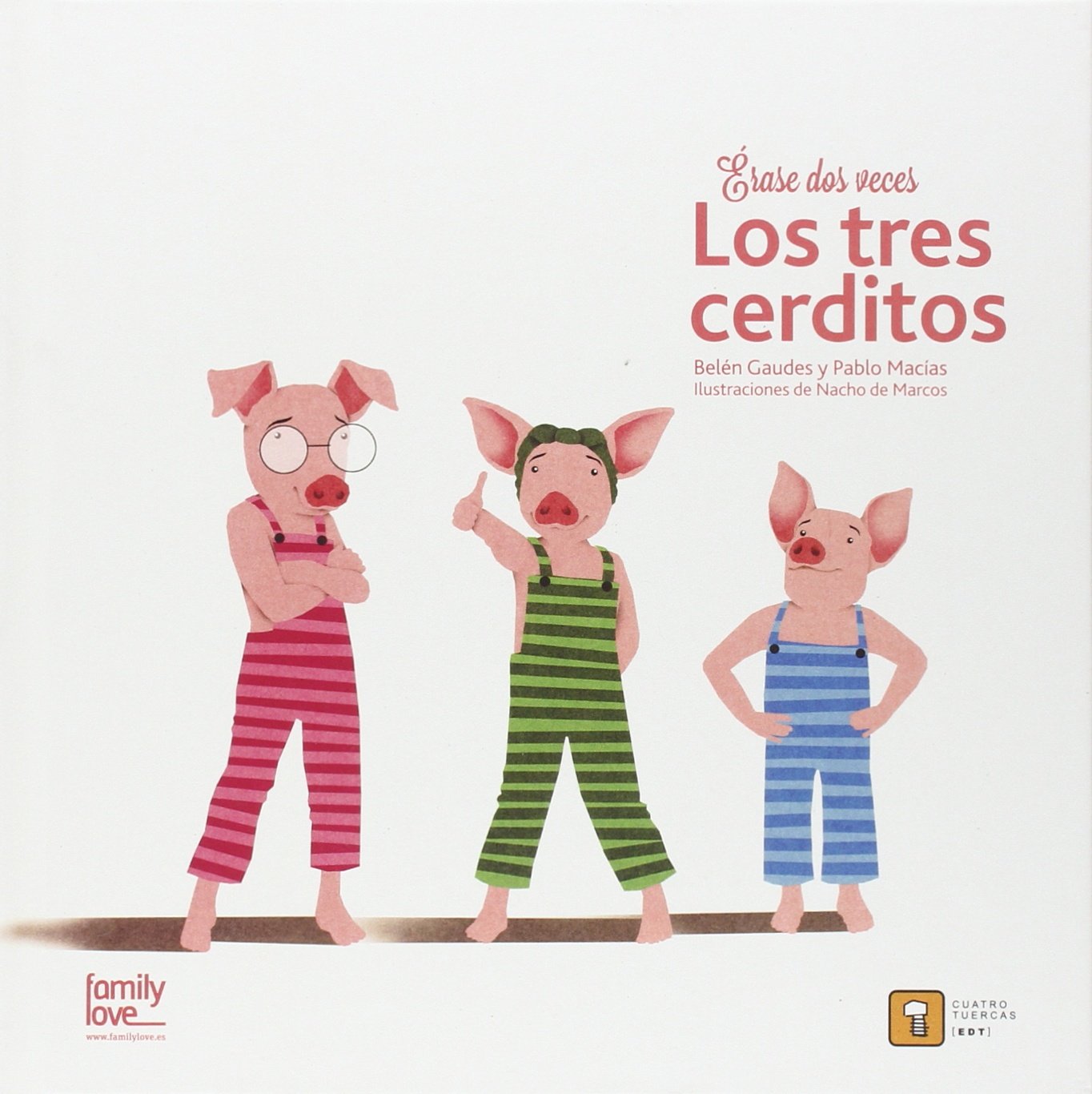 Érase dos veces los tres cerditos (Hardcover)