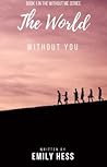 The World Without You