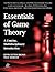 Essentials of Game Theory: ...