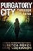 Purgatory City (Through the...