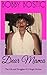 Dear Mama by Bobby Bostic