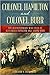 Colonel Hamilton and Colonel Burr by Arthur S. Lefkowitz