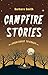 Campfire Stories from Coast...