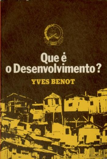 Que é o desenvolvimento? (Colecção Terceiro Mundo, #9)