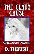 The Claus Cause