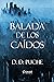 Balada de los caídos by D.D. Puche