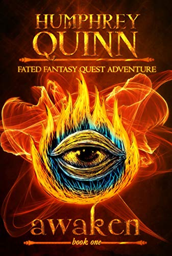 Awaken (A Fated Fantasy Quest Adventure #1)
