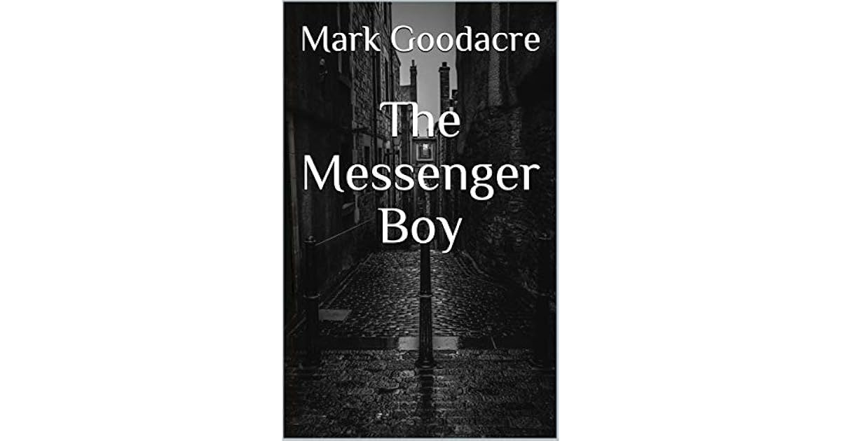 The Messenger Boy by Mark Goodacre