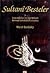 Sultani Besteler: Osmanoğulları’nın Son Padişahı Mehmet Vahideddin’in Eserleri
