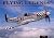 Flying Legends: A Photograp...