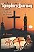 A Templar's Journey by WR Chagnon