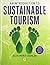 An Introduction to Sustainable Tourism by Alexandra Coghlan